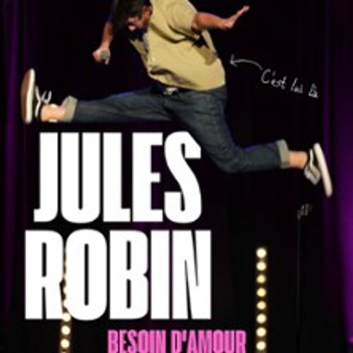 Jules Robin - Besoin D'amour