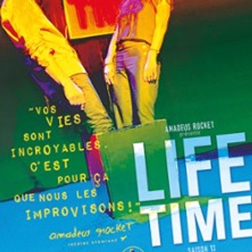Life Time - Le Complexe, Lyon