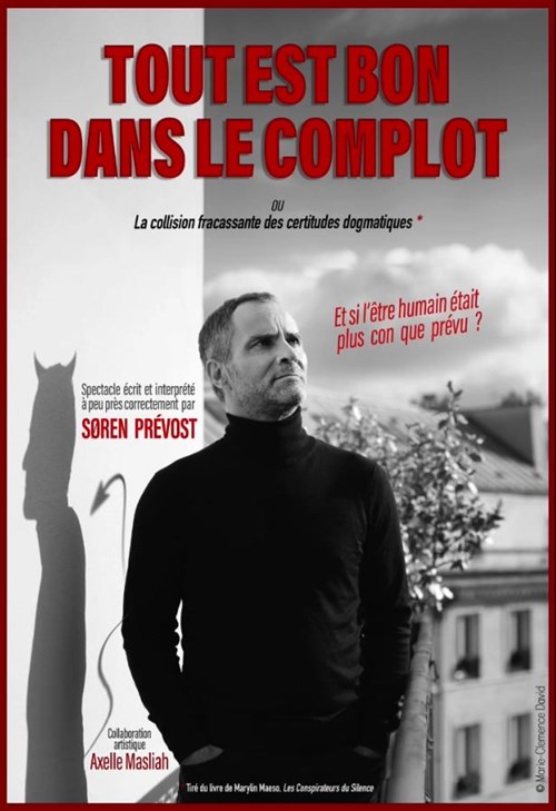 Soren Prévost Dans Tout Est Bon Dans Le Complot